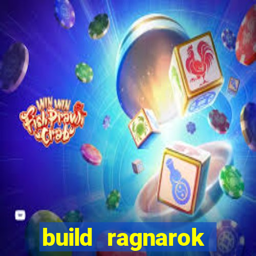 build ragnarok history reborn shadow